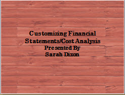 Customizing Financial Statements